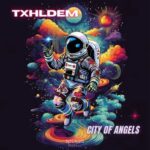 TXHLDEM – CITY OF ANGELS