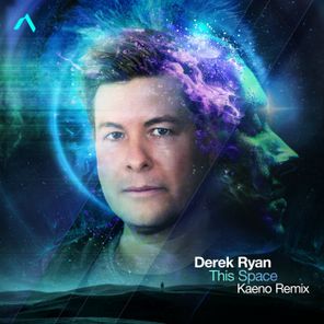 Derek Ryan, Kaeno – This Space (Kaeno Remix)