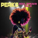 Periko – Soul Breaks, Vol. 2