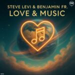 Steve Levi, BENJAMIN FR. – Love & Music