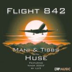 Mani, Huse – Flight 842 / Amor 2003