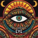 Mr. Afro Deep – Eye