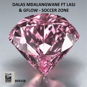 DalasMdalangwane, Gflow – Soccer Zone