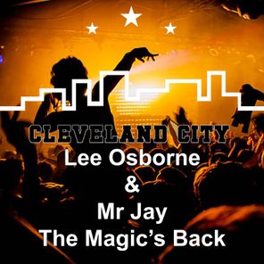 Lee Osborne, Mr Jay – The Magic’s Back