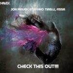 Stefano Tirelli, Jon Mavek – Check This Out!!!