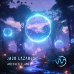 Jack Lazarus – Another Planet