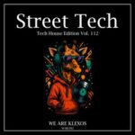 Ricardo Motta, Justin Fahrmer – Street Tech, Vol. 112