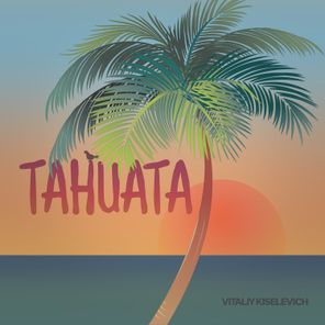 Vitaliy Kiselevich – Tahuata