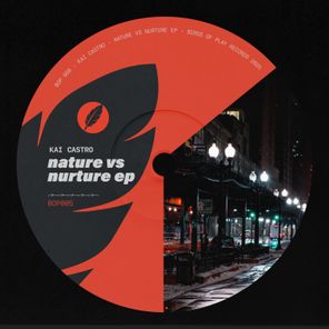 Kai Castro – Nature vs Nurture EP