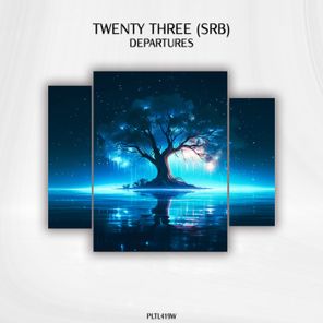 Twenty Three (SRB) – Departures