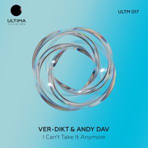 Ver-dikt, Andy Dav – I Can’t Take It Anymore