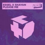 ESSEL, Shayan – Please Me