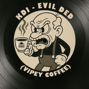 KDI – Evil Ded (Vipey Coffee)