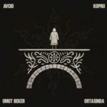 Avcio, Umut Beker – Köprü Ortasında