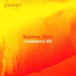 Casablanca 303 – Summer Rites