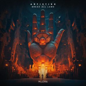 ARTISTIKK – Break All Laws
