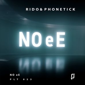Rido, Phonetick – NO eE