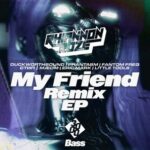 Eric Mark, Rhiannon Roze – My Friend Remix EP