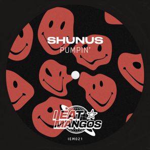 Shunus – Pumpin’