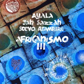 Ayala (IT), Jah Sazzah – Africanismo III