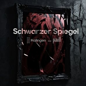 Malingen, Paull – Schwarzer Spiegel