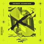 Sazi Beats – So Damn Good