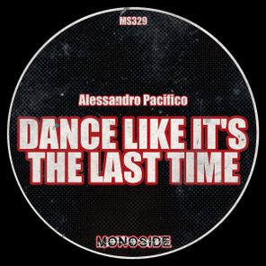 Alessandro Pacifico – Dance Like It’s The Last Time