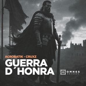 CRUXZ, Acrobatik – Guerra d´Honra