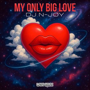 DJ N-JOY – My Only Big Love