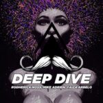 Rodherick Noss, Mike Adrien – Deep Dive