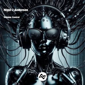 Nigel J Anderson – Volume Control