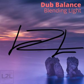 Dub Balance – Bending Light