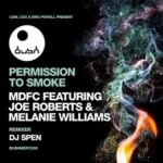 DJ Spen, Melanie Williams – Permission to Smoke