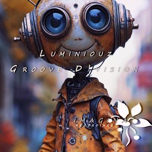 Groove D’vision – luminiouz