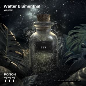 Walter Blumenthal – Wanted