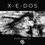 X-E-Dos – Black Label EP