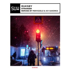 Ruksby, Mervezelo – Stranger