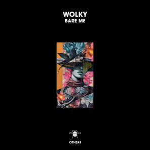 Wolky – Bare Me