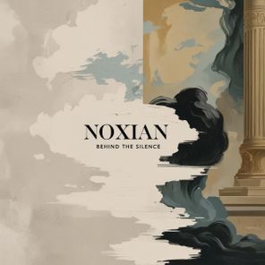 Noxian – Behind The Silence