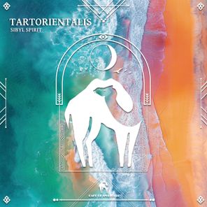 Cafe De Anatolia, Sibyl Spirit – Tartorientalis