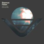 Rasmus Faber – Seem to Last (Extended Mix)