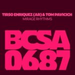 Tom Pavicich, Tirso Enríquez (AR) – Mirage Rhythms