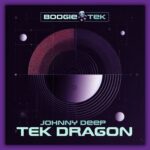 Johnny Deep – Tek Dragon