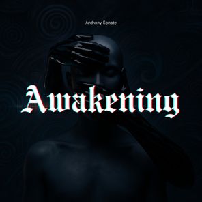 Anthony Sonate – Awakening