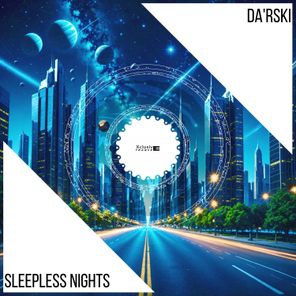 Da’Rski – Sleepless Nights