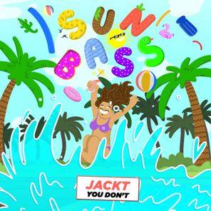 JACKT – You Don’t