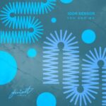 Igor Sensor – You and Me