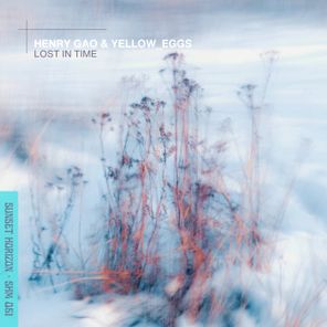 Henry Gao, Yellow_eggs – Lost in Time