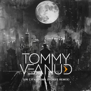 Zuma Dionys, Tommy Veanud – Sin City (Zuma Dionys Remix)