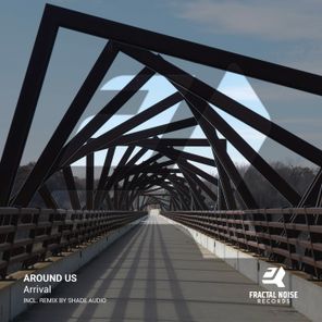 Shade Audio, Around Us – Arrival